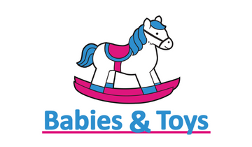 BABIES AND TOYS